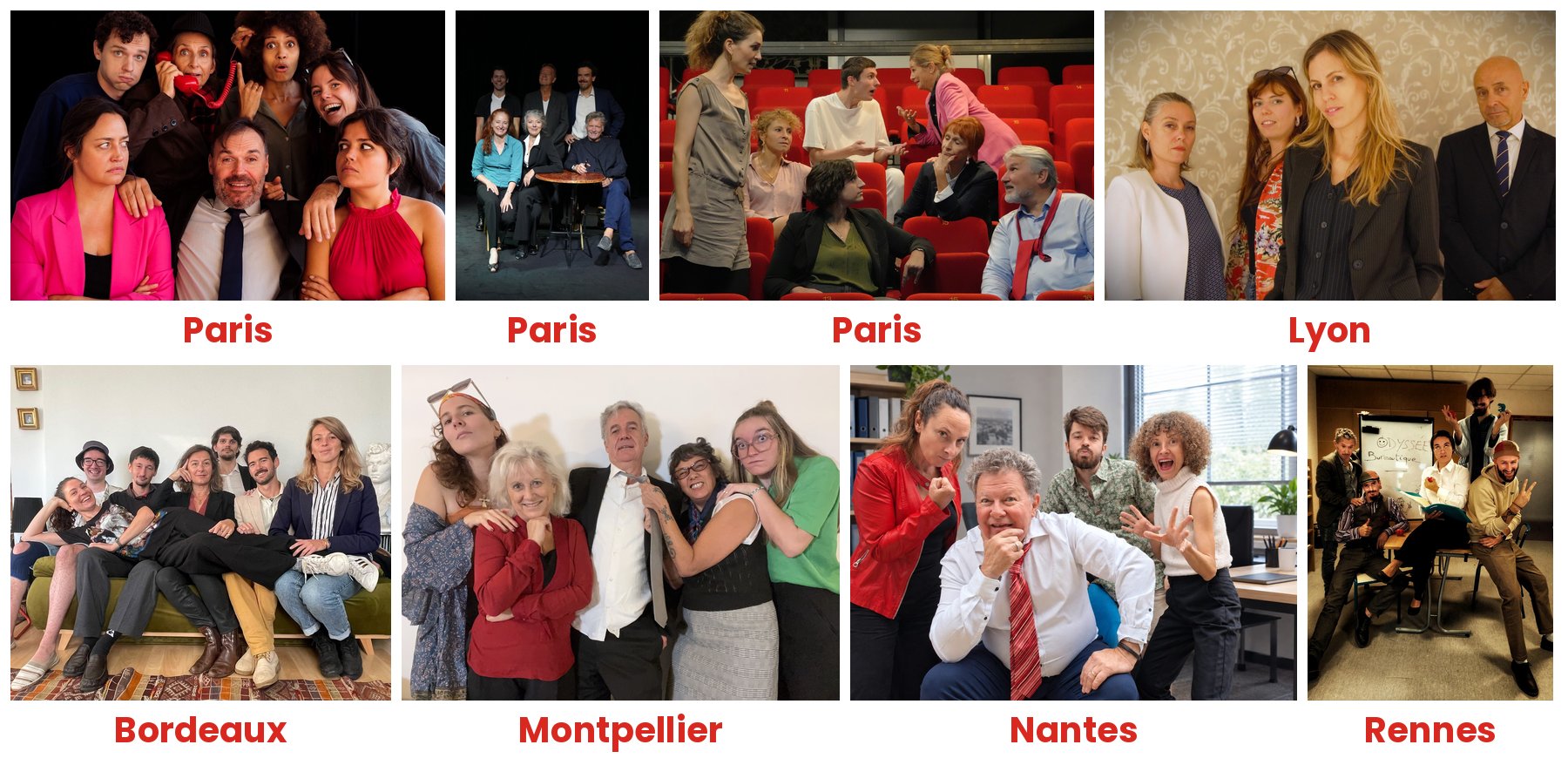 Les 8 troupes d'ON VOUS RAPPELLERA : Paris (3 troupes), Lyon, Bordeaux, Montpellier, Nantes, Rennes